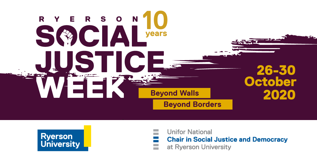 10th Annual Ryerson Social Justice Week