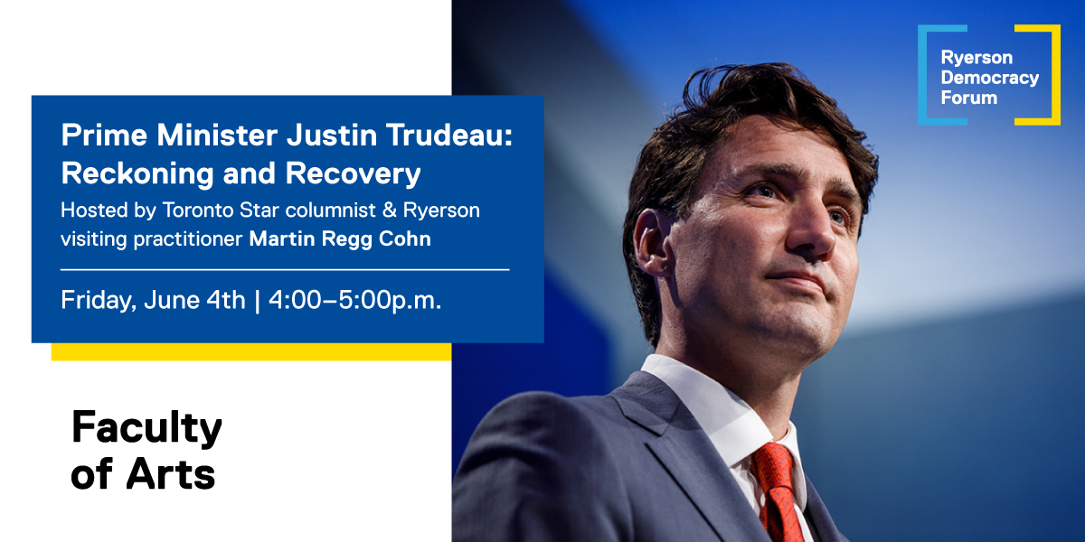 Prime Minister Justin Trudeau: Reckoning and Recovery