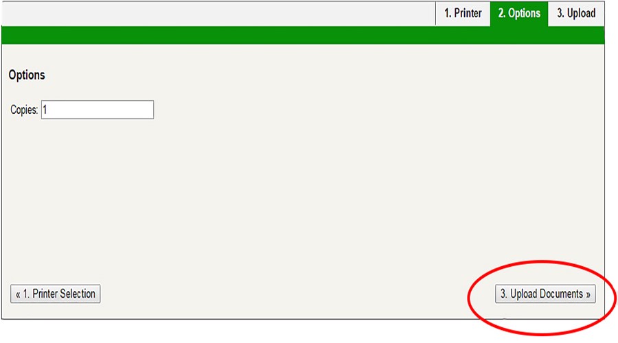 Web Print Module 2: Options. 1 is in the input field for Copies. Upload Documents button is highlighted.