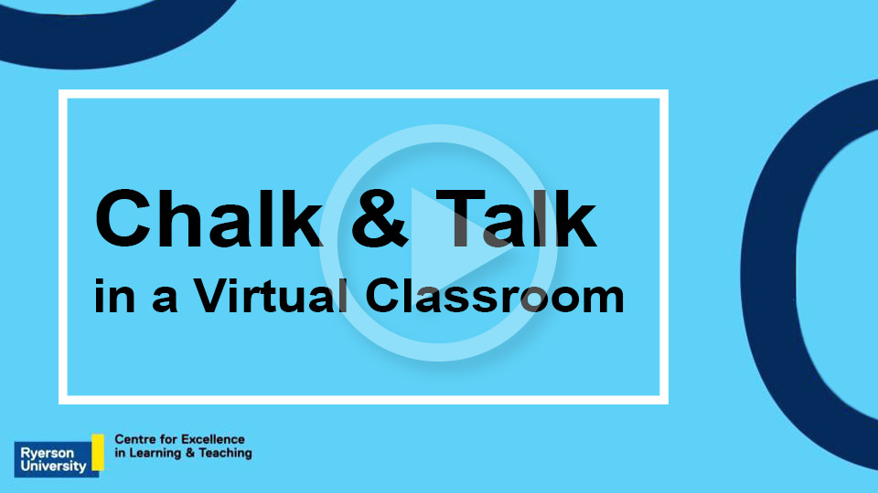 Chalk & Talk: Demonstrate and Annotate in a Virtual Classroom (35:13)