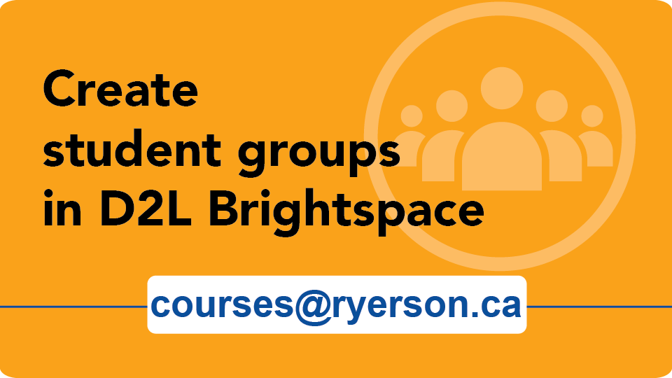 Create student groups in D2L Brightspace 