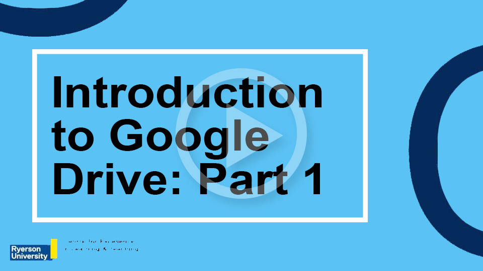 Introduction to Google Drive: Part 1