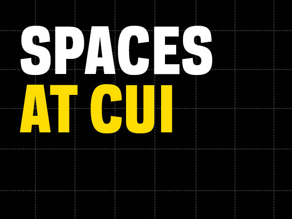 Spaces at CUI.