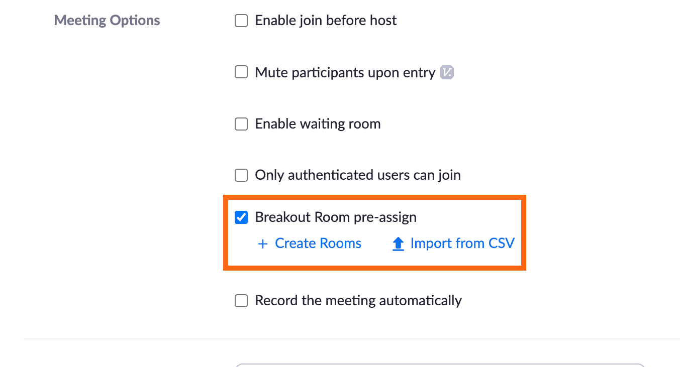 Breakout room pre-assign option enabled