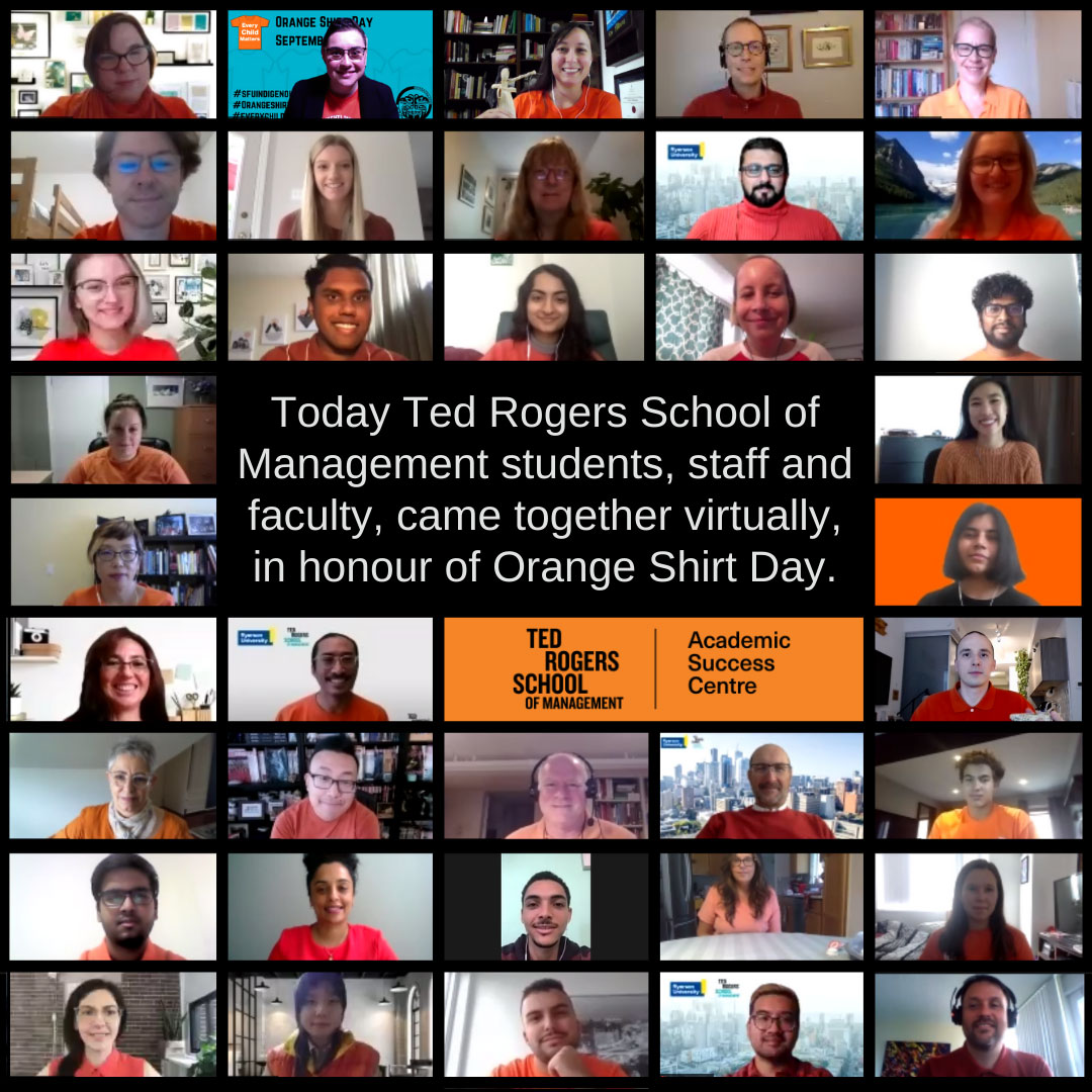 Virtual group photo on Zoom of Ted Rogers School of Management students, faculty and staff in honour of Orange Shirt Day.