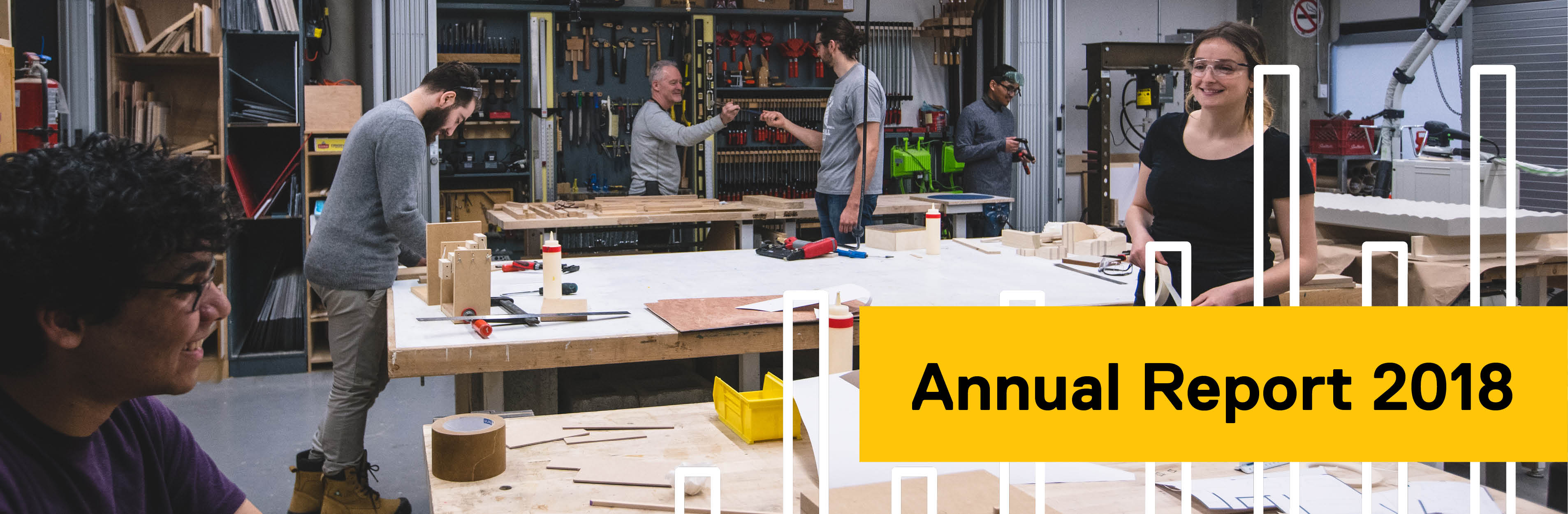 Annual Report 2018: A group of architecture students in a workshop.