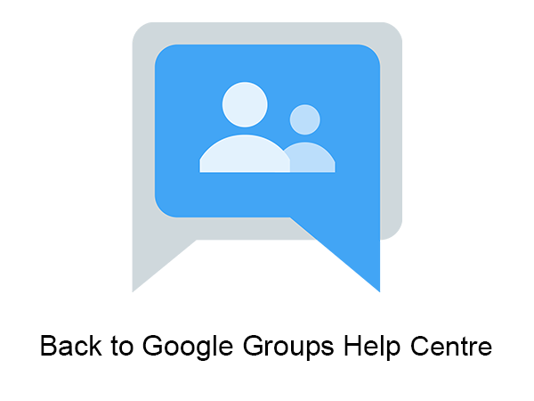 Back to Google Groups Help Centre