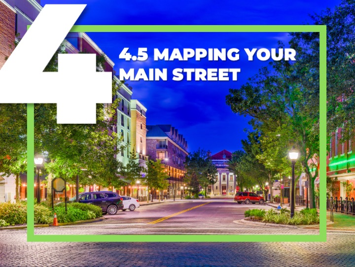 Section 4.5 Visitor Led Main Street Strategies: Mapping your Main Street