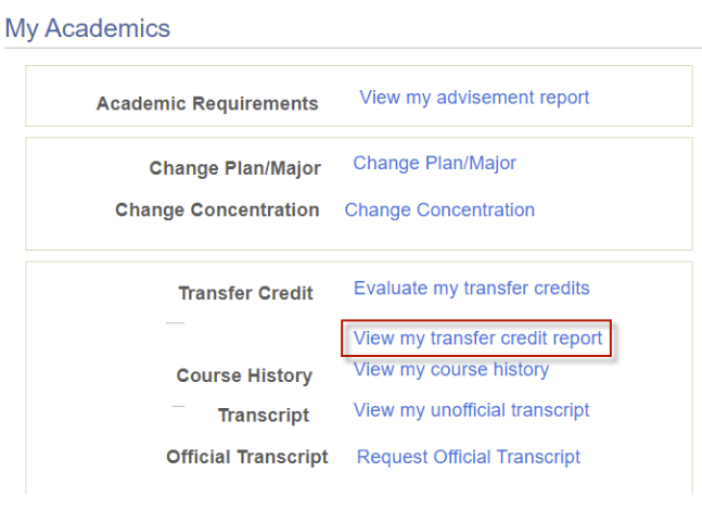 View my transfer credit report link highlighted under My Academics page in MyServiceHub