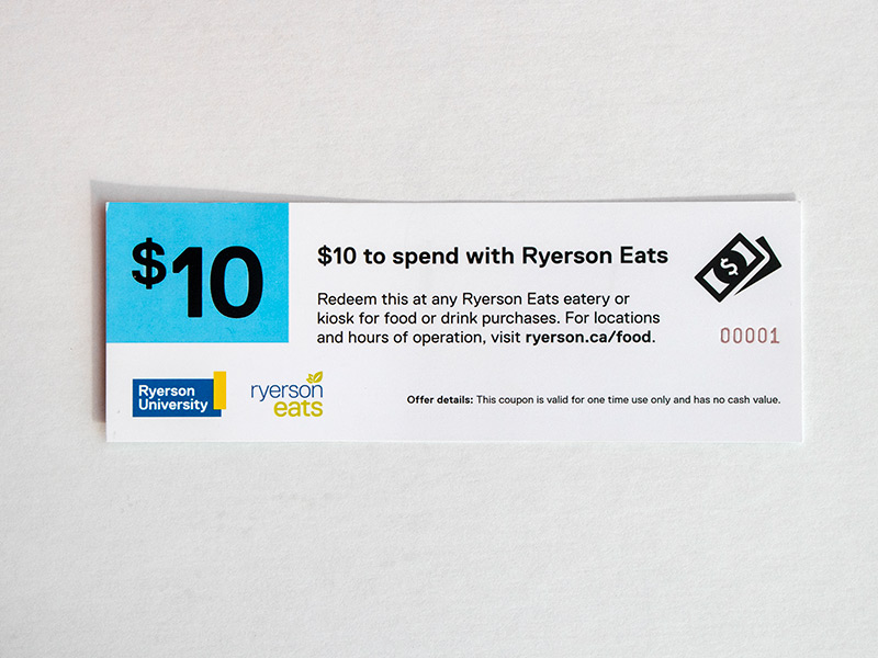 A $10 Ryerson Eats voucher.