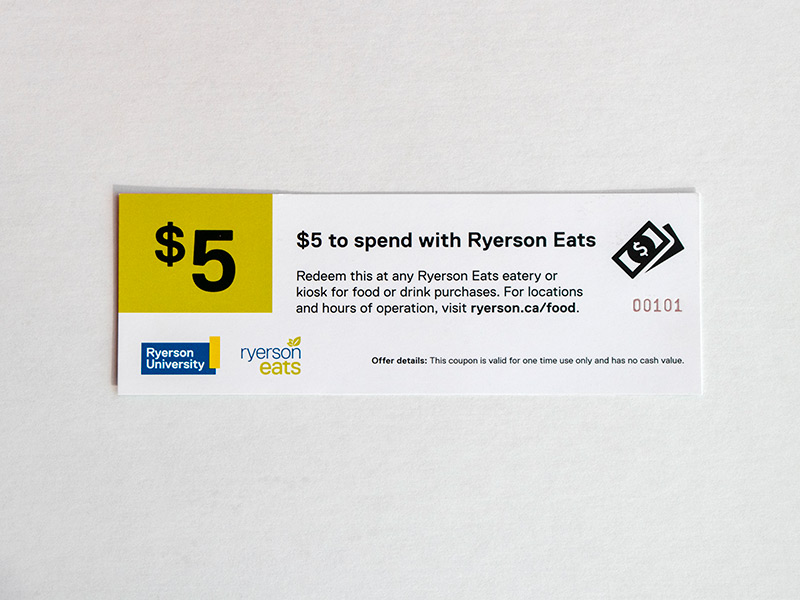 A $5 Ryerson Eats voucher.