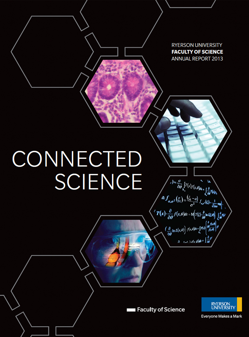 Ryerson, Faculty of Science, Annual Report Cover 2013
