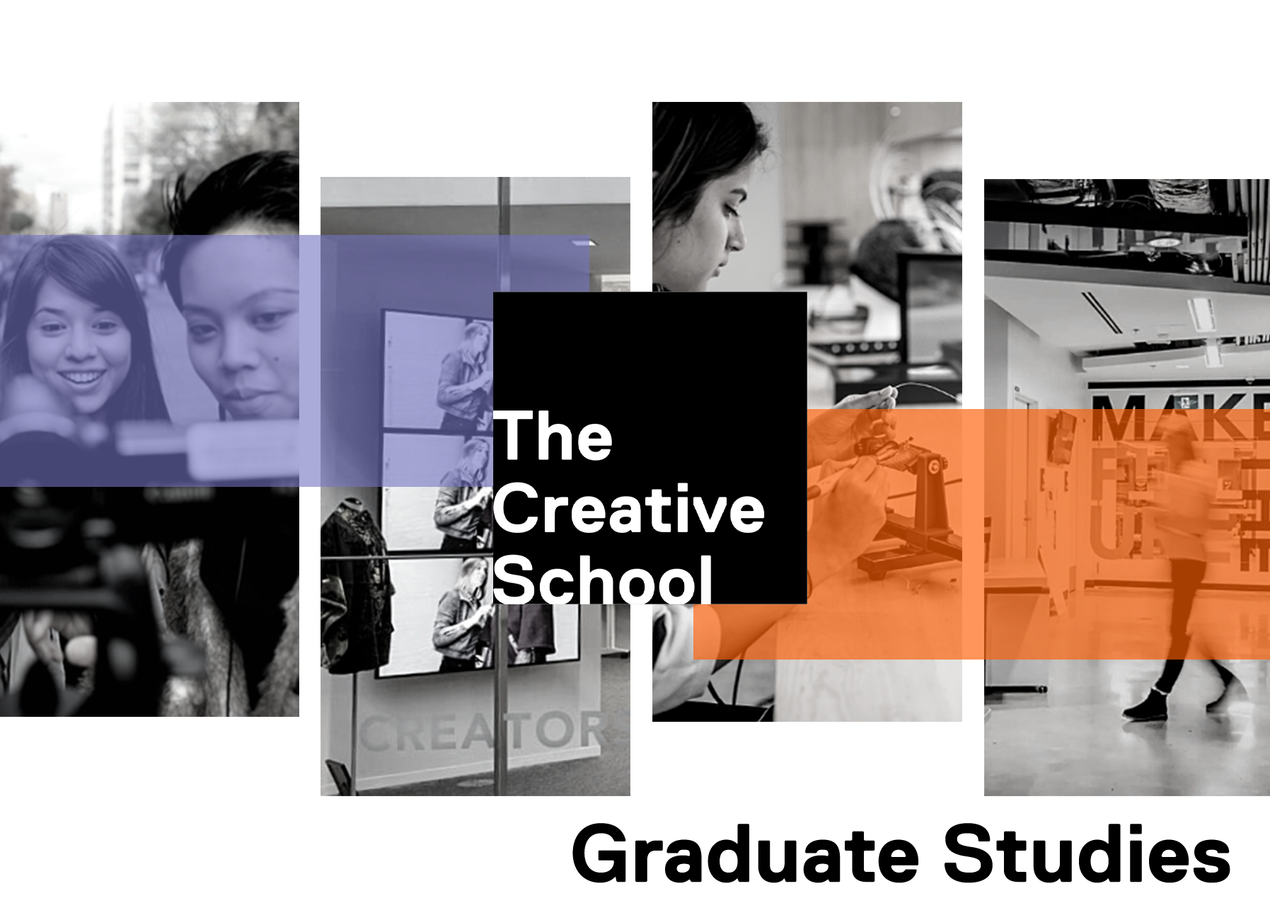 The Creative School - Graduate Studies