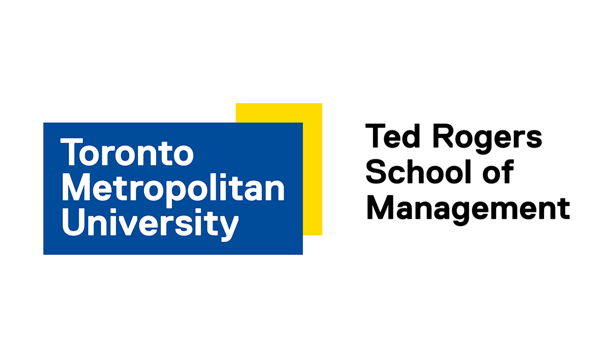 Toronto Metropolitan University  - Ted Rogers School of Management