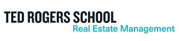 "Ted Rogers School" in black on the top, "Real Estate Management" in teal on the bottom